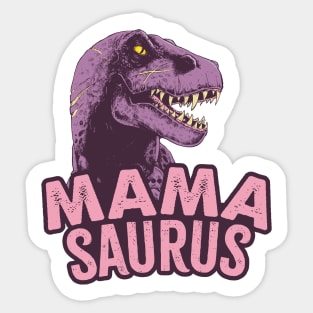 Mamasaurus Sticker